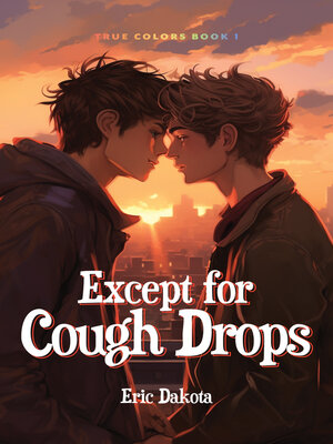 cover image of Except for Cough Drops